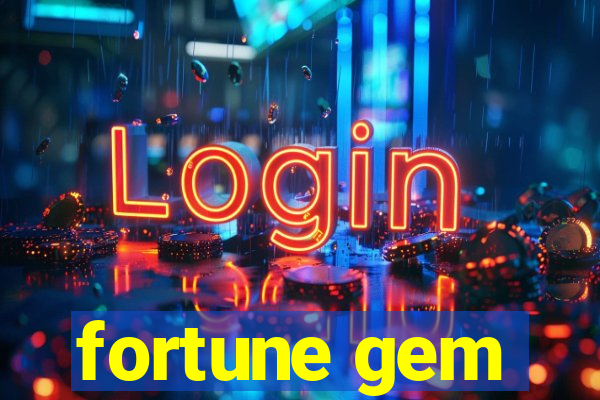 fortune gem